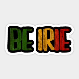 Be Irie, Rasta Colors, Jamica, Rastafarian Sticker